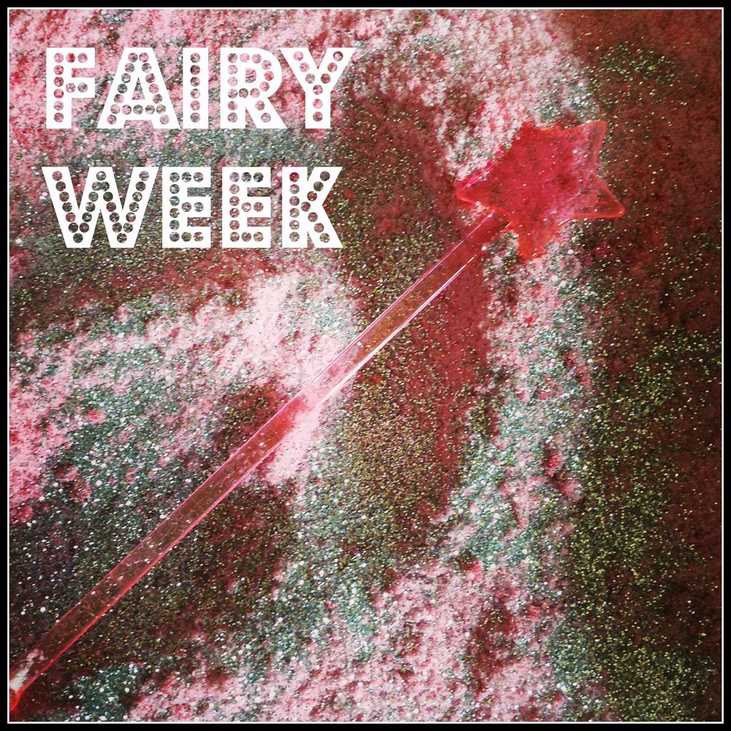 fairy week