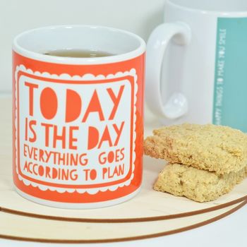 normal_today-is-the-day-mug
