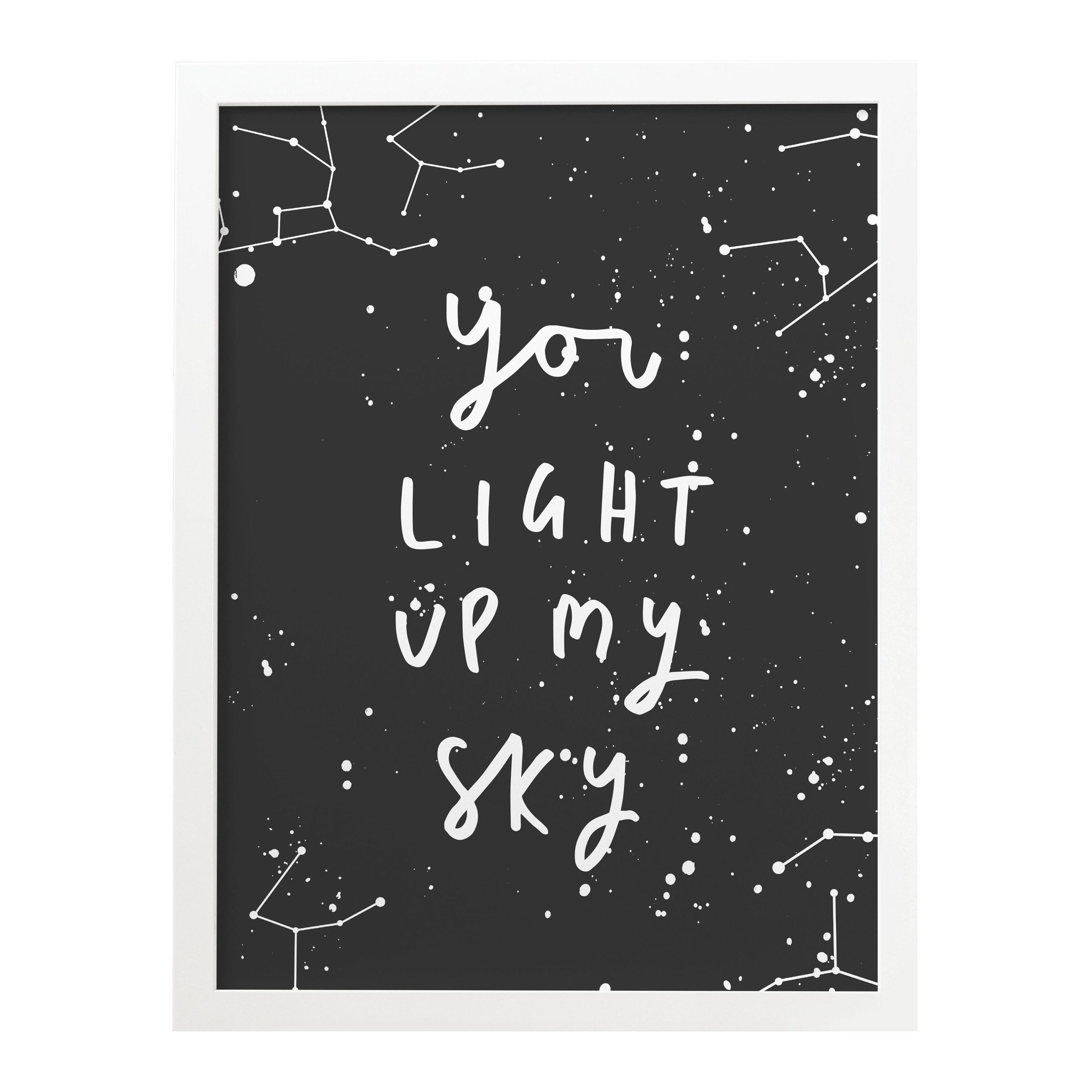 you-light-up-my-sky-print